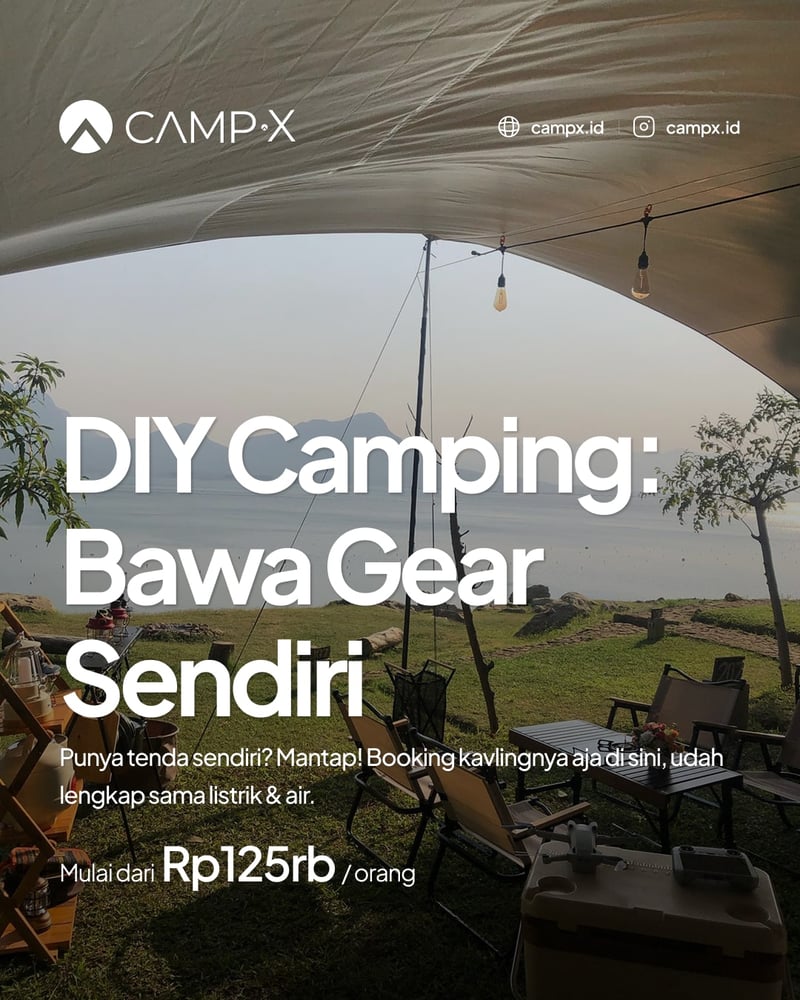 DIY Camping: Bawa Gear Sendiri